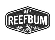 REEFBUM