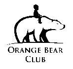 ORANGE BEAR CLUB