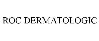 ROC DERMATOLOGIC