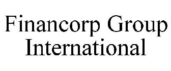 FINANCORP GROUP INTERNATIONAL