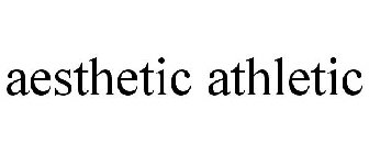 AESTHETIC ATHLETIC