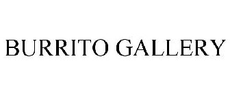 BURRITO GALLERY