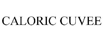 CALORIC CUVEE