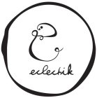 E ECLECTIK