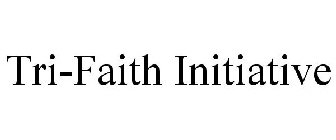 TRI-FAITH INITIATIVE