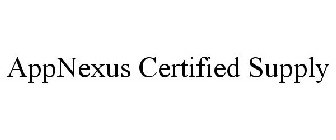 APPNEXUS CERTIFIED SUPPLY