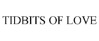 TIDBITS OF LOVE