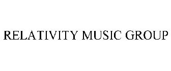 RELATIVITY MUSIC GROUP