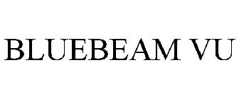 BLUEBEAM VU