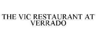 THE VIC RESTAURANT AT VERRADO