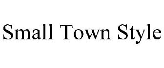 SMALL TOWN STYLE
