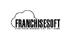 FRANCHISESOFT FRANCHISE MANAGEMENT SOFTWARE