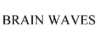 BRAIN WAVES