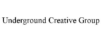 UNDERGROUND CREATIVE GROUP