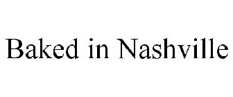 BAKED IN NASHVILLE