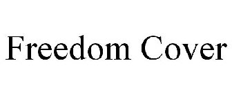 FREEDOM COVER