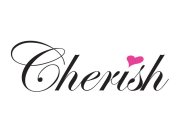 CHERISH