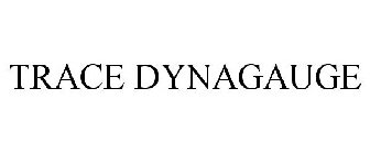 TRACE DYNAGAUGE