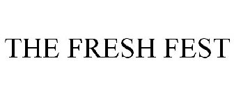 THE FRESH FEST