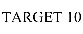 TARGET 10