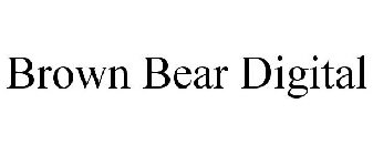 BROWN BEAR DIGITAL