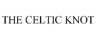 THE CELTIC KNOT
