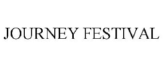 JOURNEY FESTIVAL