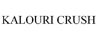 KALOURI CRUSH