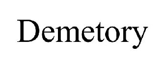 DEMETORY