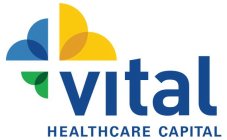 VITAL HEALTHCARE CAPITAL