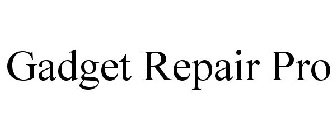 GADGET REPAIR PRO