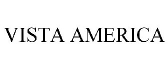 VISTA AMERICA