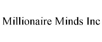 MILLIONAIRE MINDS INC