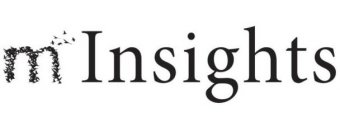 M INSIGHTS