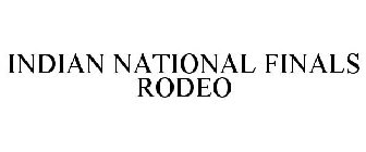 INDIAN NATIONAL FINALS RODEO