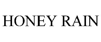 HONEY RAIN