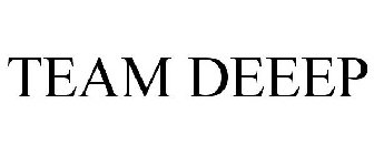 TEAM DEEEP