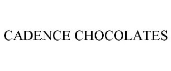 CADENCE CHOCOLATES