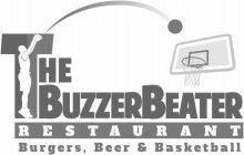 THE BUZZER BEATER RESTAURANT BURGERS, BEER & BASKETBALL