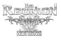 LA REUNION NORTEÑA