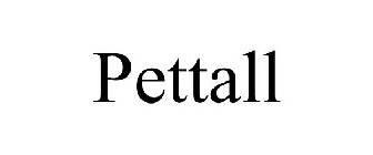 PETTALL