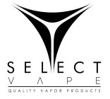 SELECT VAPE QUALITY VAPOR PRODUCTS