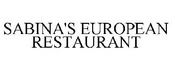 SABINA'S EUROPEAN RESTAURANT