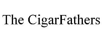 THE CIGARFATHERS