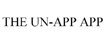 THE UN-APP APP