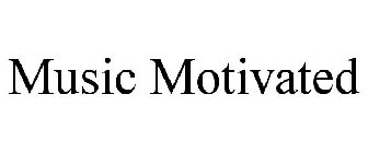 MUSIC MOTIVATED