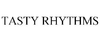 TASTY RHYTHMS