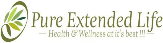 PURE EXTENDED LIFE - HEALTH & WELLNESS AT ITS BEST!!!