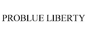 PROBLUE LIBERTY