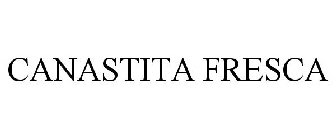 CANASTITA FRESCA